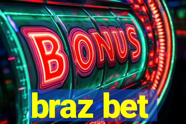 braz bet